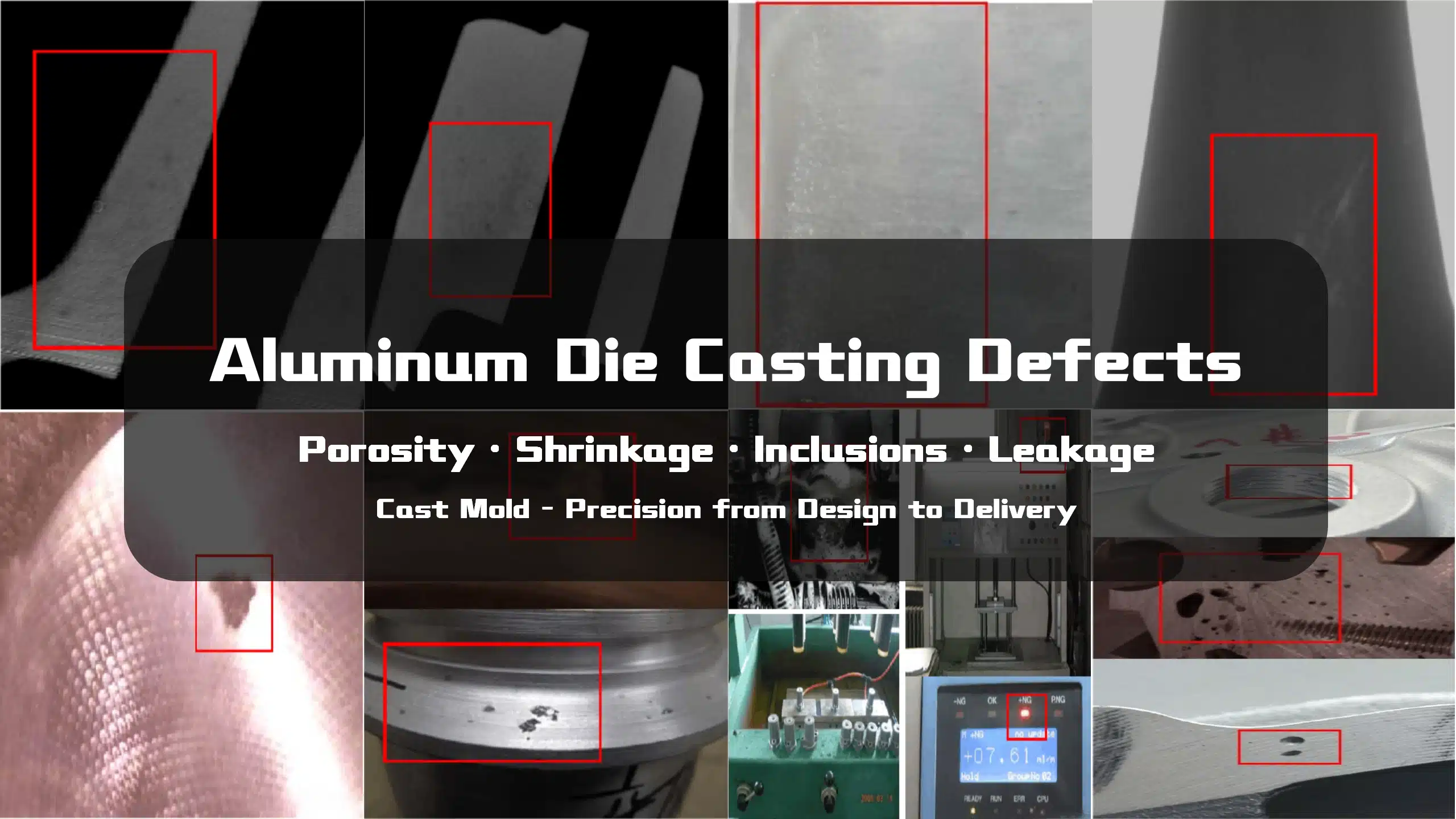 Aluminum Die Casting Defects — porosity, shrinkage, inclusions and leakage (HPDC)